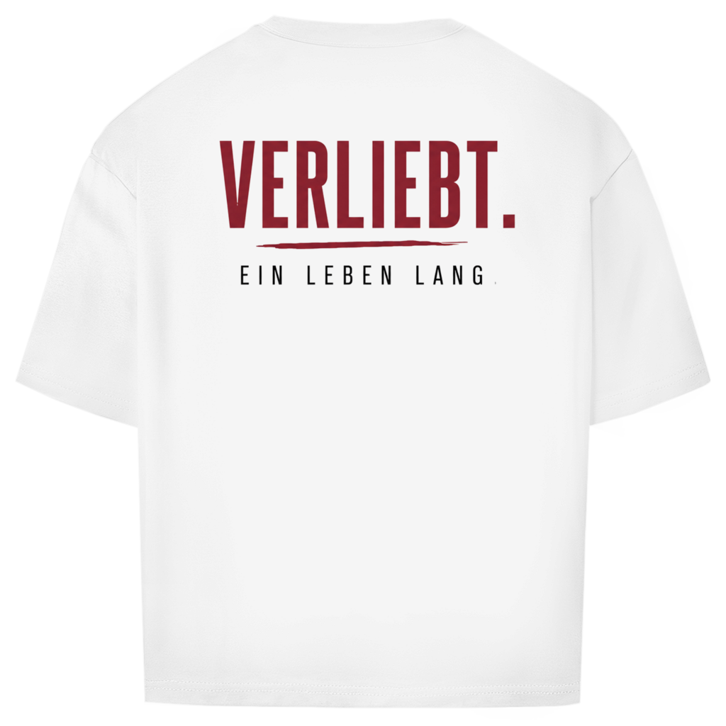 Oversize T-Shirt I Verliebt Backprint