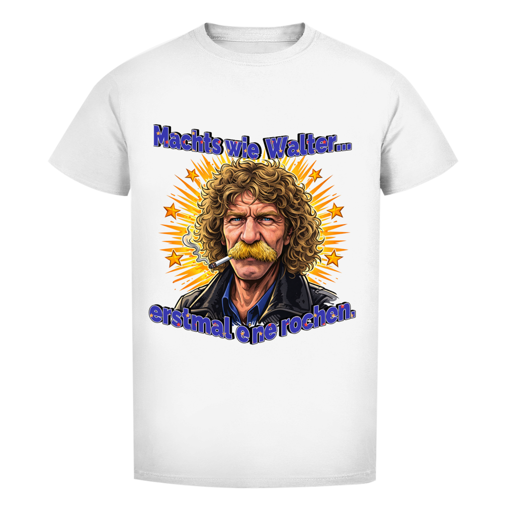 Bio T-Shirt I Machts wie Walter