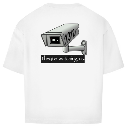 Oversize T-Shirt I They're watching us. I Backprint