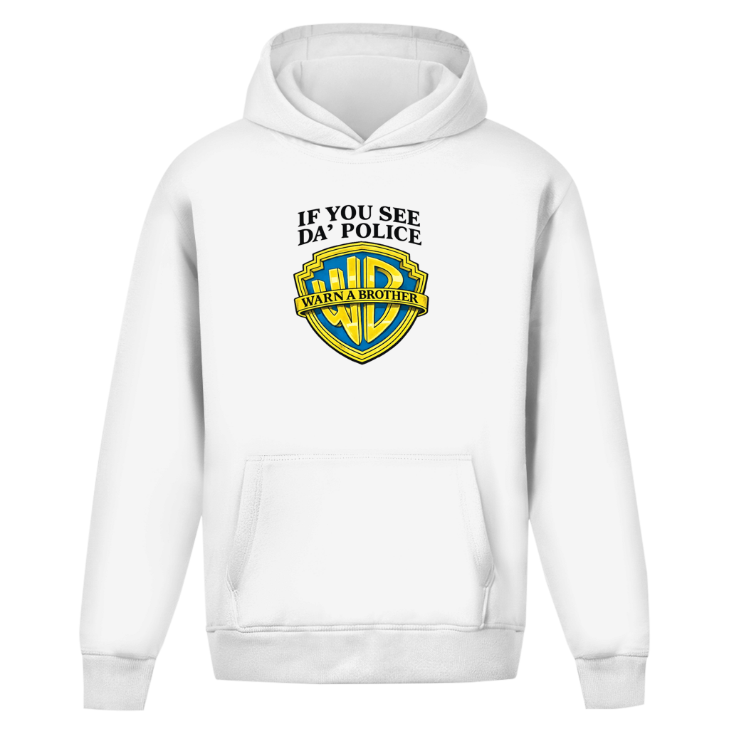 Oversize Hoodie I IF YOU SEE DA´POLICE