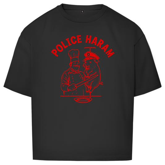 Oversize T-Shirt I Police Haram